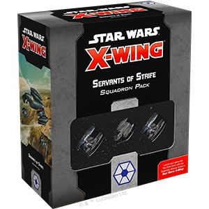 Star Wars X-Wing 2.0 Servants of Strife Squadron Pack (6095581446306)