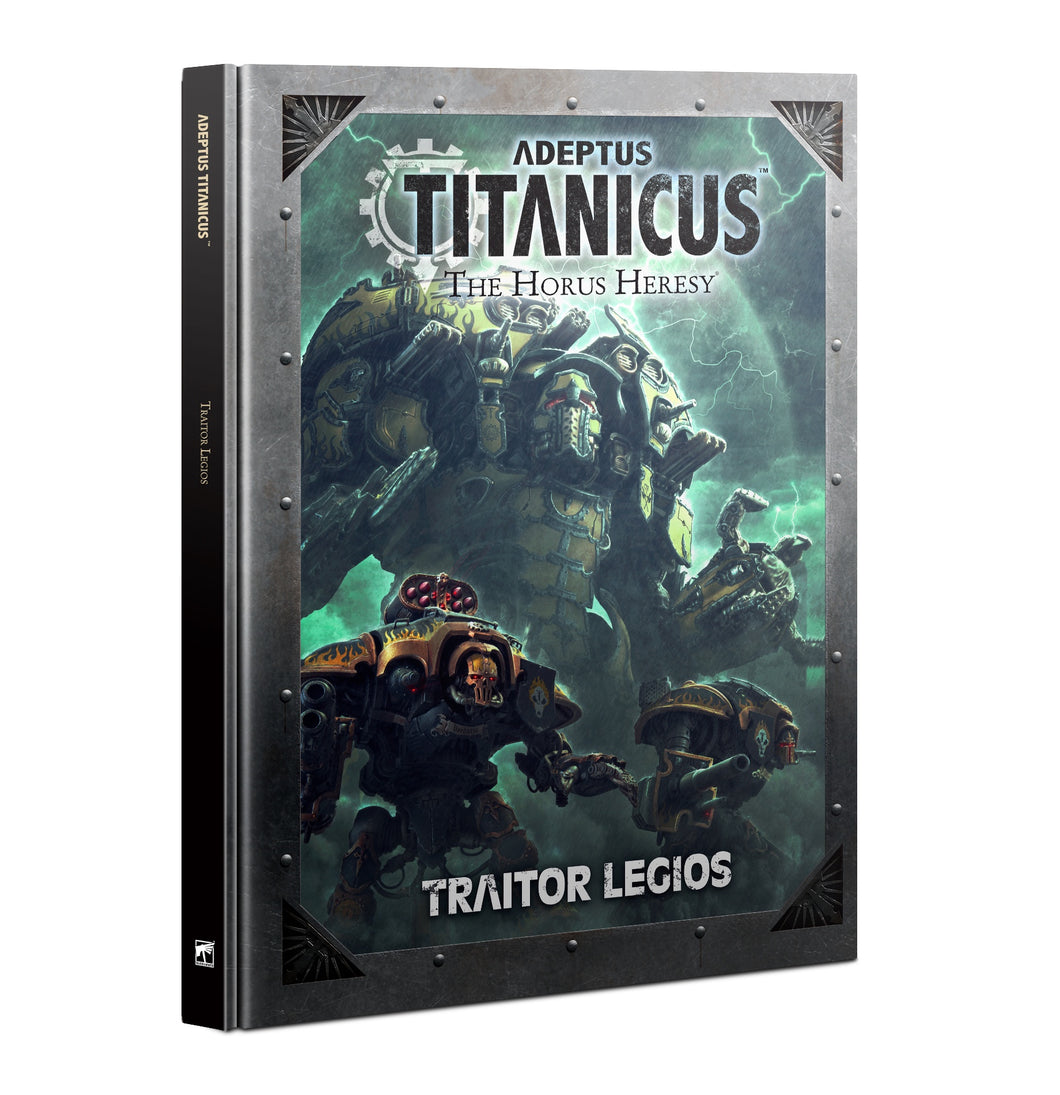 ADEPTUS TITANICUS: TRAITOR LEGIOS (7201164689570)