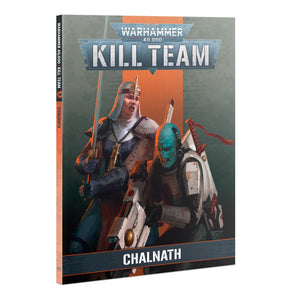 KILL TEAM: CODEX: CHALNATH (ENGLISH) (7397999739042)