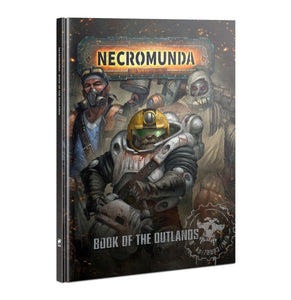 NECROMUNDA: BOOK OF THE OUTLANDS (ENG) (7545785614498)