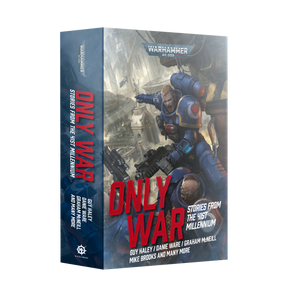 ONLY WAR: STORIES FROM 41ST MILLENNIUM (7720670953634)