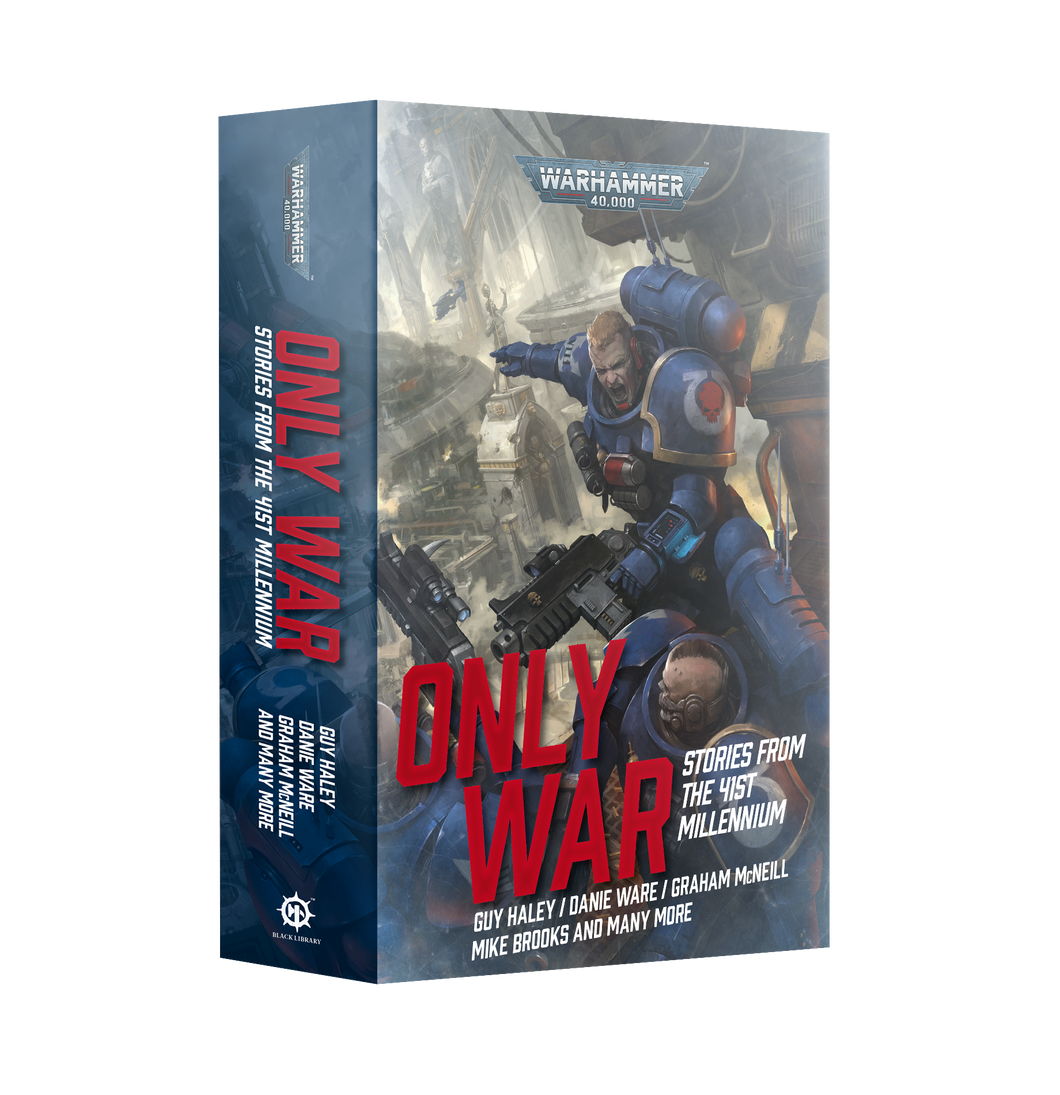 ONLY WAR: STORIES FROM 41ST MILLENNIUM (7720670953634)